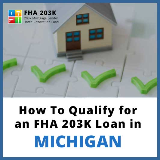FHA 203k Loan Michigan – Qualifying Made Easy