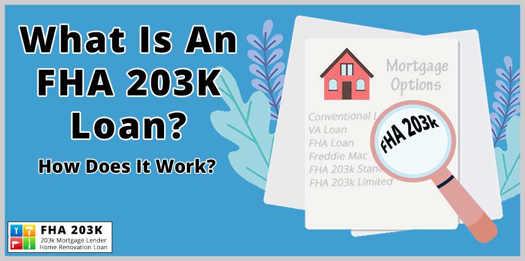 What-Is-An-FHA-203K Loan