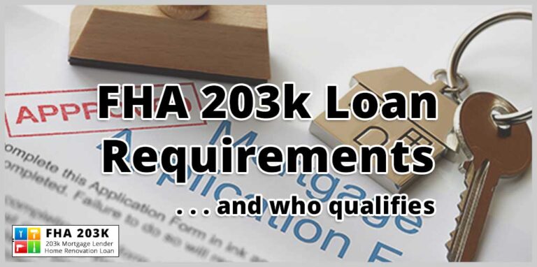 FHA 203k Requirements to Qualify